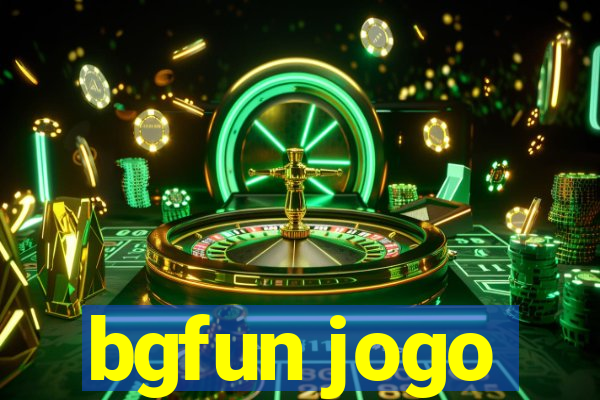 bgfun jogo